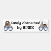 Gemakkelijk afgeleid door BIRDS Fun Birding Quote Bumpersticker (Voorkant)