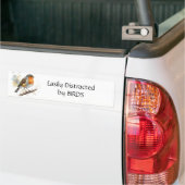 Gemakkelijk afgeleid door Birds Fun Quote Bumpersticker (Op Truck)