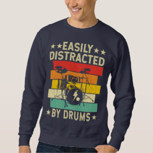 Gemakkelijk Afgeleid Door Drums Grappige Drummer Trui
