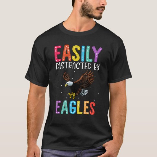 Gemakkelijk afgeleid door Eagles T-shirt (Voorkant)