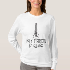Gemakkelijk Afgeleid Door Gitaren T-shirt