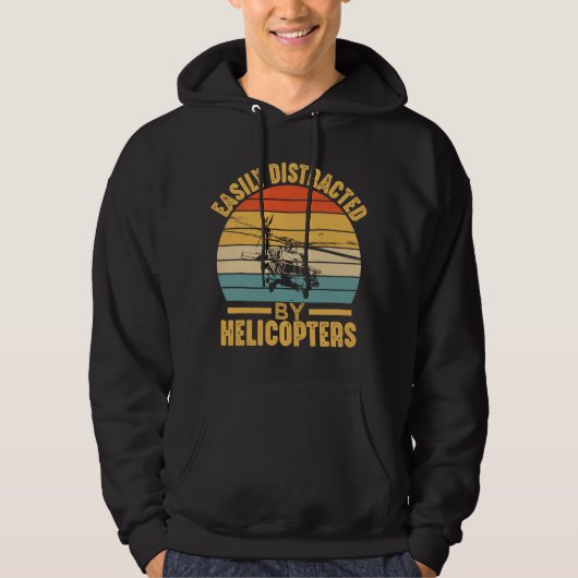 Gemakkelijk Afgeleid Door Helikopters Grappige Hel Hoodie (Voorkant)