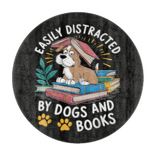 Gemakkelijk Afgeleid door Honden en Boeken Grappig Snijplank