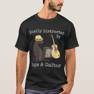 Gemakkelijk afgeleid door honden en gitaar Guitar T-shirt