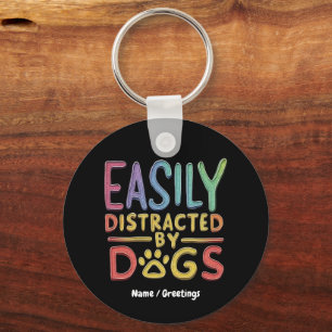 Gemakkelijk Afgeleid door Honden Grappig Grafisch Sleutelhanger