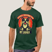 Gemakkelijk Afgeleid door Honden Grappige Franse B T-shirt (Voorkant)
