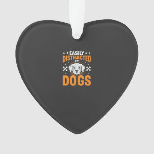 Gemakkelijk Afgeleid Door Honden Ornament