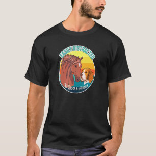 Gemakkelijk Afgeleid Door Honden & Paarden Equestr T-shirt