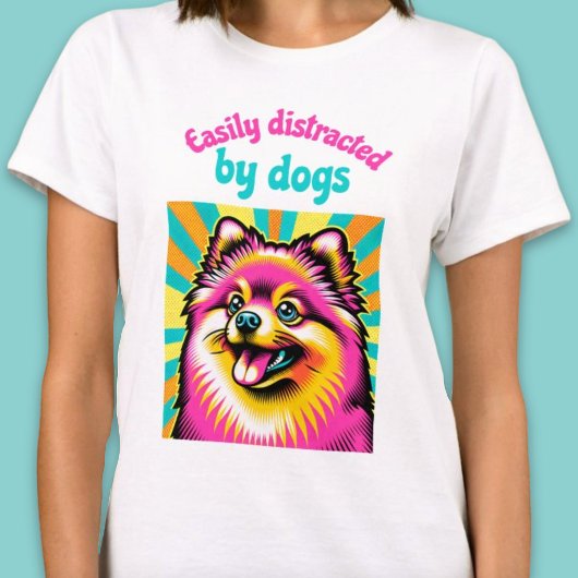 Gemakkelijk afgeleid door honden pop art pom shirt