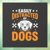 Gemakkelijk Afgeleid Door Honden Raamsticker (Vel 3)