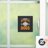 Gemakkelijk Afgeleid Door Honden Raamsticker (Huis)