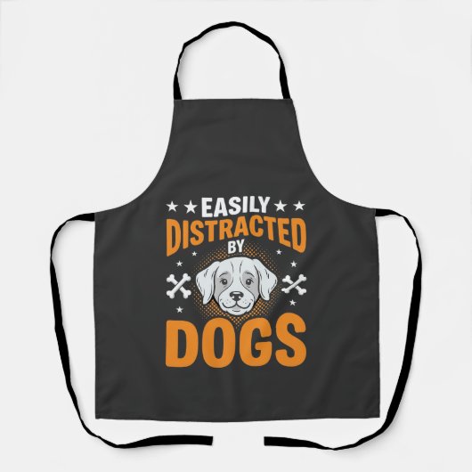 Gemakkelijk Afgeleid Door Honden Schort (Voorkant)