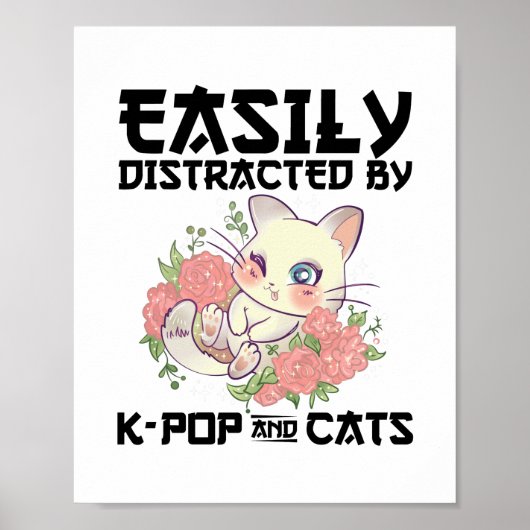 Gemakkelijk afgeleid door K-pop en katten | Giften Poster (Voorkant)