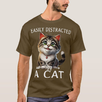 Gemakkelijk afgeleid door katten 5 t-shirt