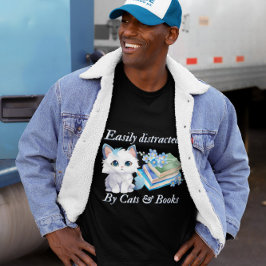 Gemakkelijk afgeleid door Katten & Boeken Kunst T-shirt