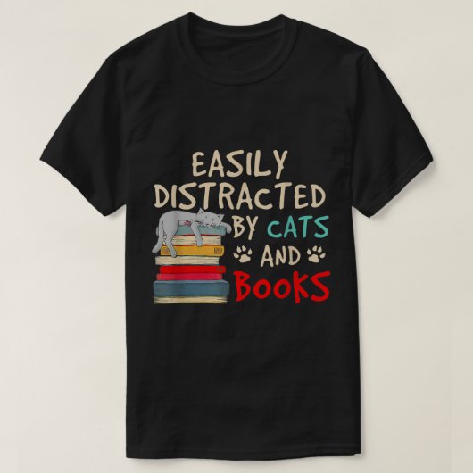 Gemakkelijk afgeleid door katten en boeken 1 t-shirt (Design voorkant)