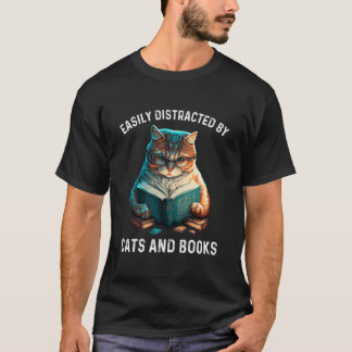 Gemakkelijk Afgeleid door Katten en Boeken Mannen  T-shirt