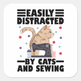 Gemakkelijk Afgeleid Door Katten En Naaien kattenl Vierkante Sticker