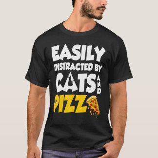 Gemakkelijk Afgeleid Door Katten En Pizza Schattig T-shirt