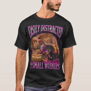 Gemakkelijk Afgeleid door Kleine Wiener Hilarische T-shirt