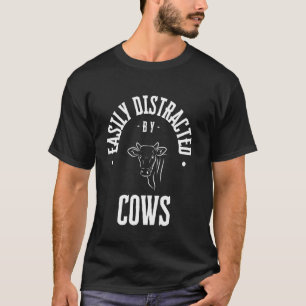 Gemakkelijk afgeleid door koeien, grappige koe hui t-shirt