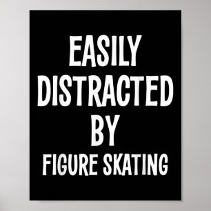 Gemakkelijk Afgeleid Door Kunstschaatsen Funny Cad Poster