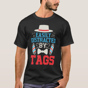 Gemakkelijk afgeleid door Labels Label zingen Barb T-shirt