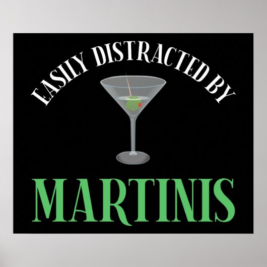 Gemakkelijk Afgeleid Door Martinis Poster (Voorkant)