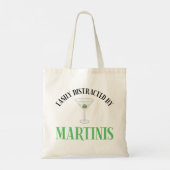 Gemakkelijk Afgeleid Door Martinis Tote Bag (Achterkant)