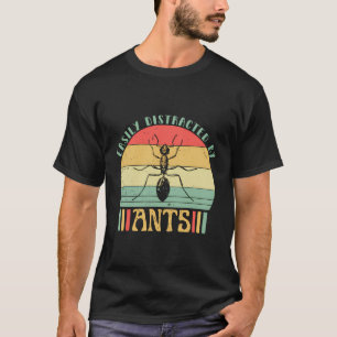 Gemakkelijk afgeleid door mieren Retro Grappig Ins T-shirt