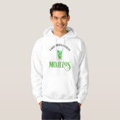 Gemakkelijk afgeleid door mojito's hoodie (Voorkant volledig)