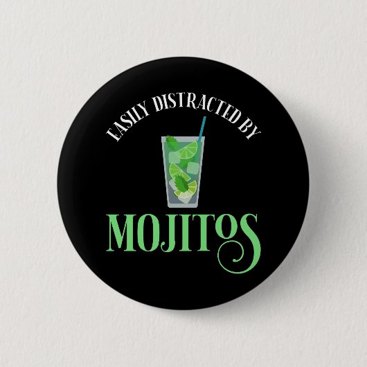 Gemakkelijk afgeleid door mojito's ronde button 5,7 cm (Voorkant)