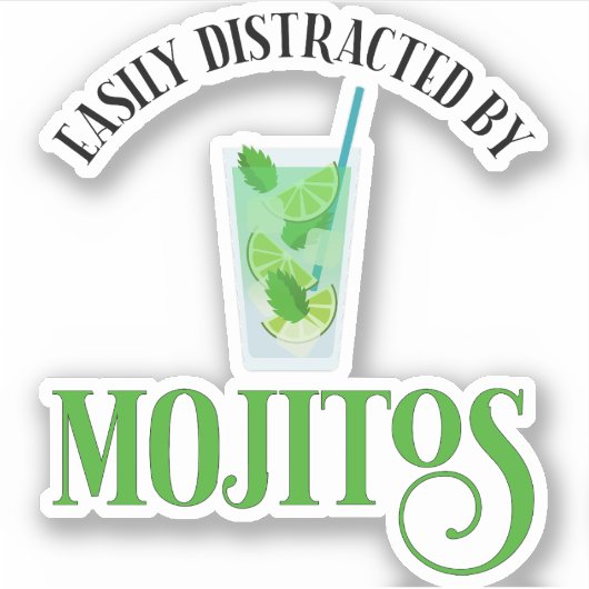 Gemakkelijk Afgeleid Door Mojitos Sticker (Voorkant)