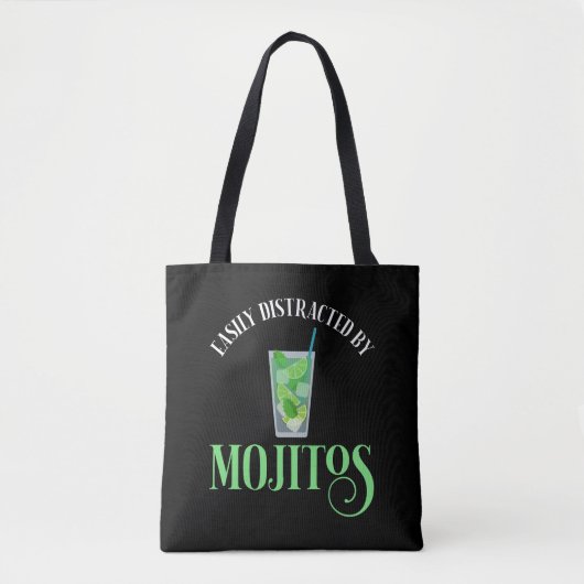 Gemakkelijk afgeleid door mojito's tote bag (Voorkant)