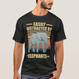 gemakkelijk afgeleid door olifanten t-shirt
