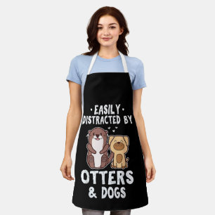 Gemakkelijk Afgeleid Door Otters en Honden Grappig Schort