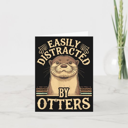 Gemakkelijk Afgeleid Door Otters Funny Otters Lief Kaart (Voorkant)