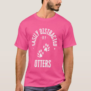 Gemakkelijk afgeleid door otters, grappige otter L T-shirt