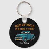Gemakkelijk afgeleid door oude pick-up trucks Funn Sleutelhanger (Voorkant)