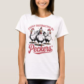 Gemakkelijk afgeleid door Peckers T-shirt (Voorkant)