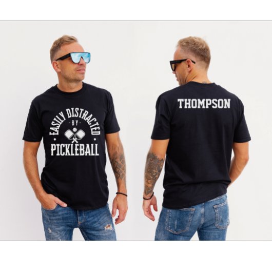Gemakkelijk afgeleid door Pickleball NAAM OP ACHTE T-shirt