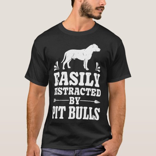 Gemakkelijk afgeleid door pitbulls grappige honden t-shirt (Voorkant)