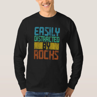 Gemakkelijk Afgeleid Door Rotsen Geologie T-shirt