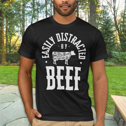 Gemakkelijk afgeleid door Rundvlees Grappige Steak T-shirt