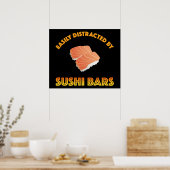 Gemakkelijk Afgeleid Door Sushi Bars Poster (Keuken)