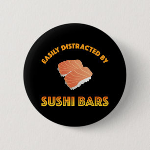 Gemakkelijk Afgeleid Door Sushi Bars Ronde Button 5,7 Cm