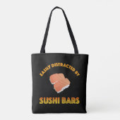 Gemakkelijk Afgeleid Door Sushi Bars Tote Bag (Achterkant)