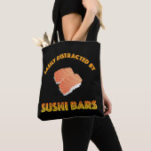 Gemakkelijk Afgeleid Door Sushi Bars Tote Bag (Dichtbij)