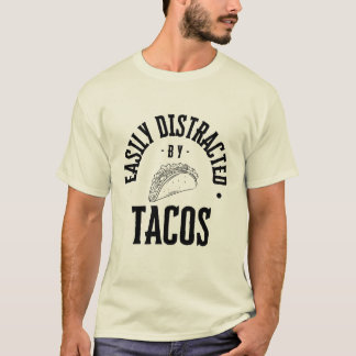 Gemakkelijk afgeleid door taco's t-shirt