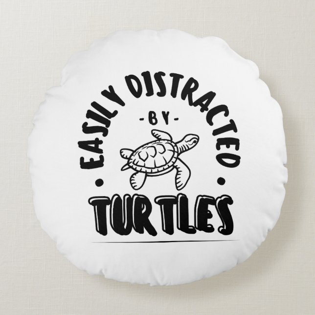Gemakkelijk afgeleid door Turtles Funny Rond Kussen (Voorkant)